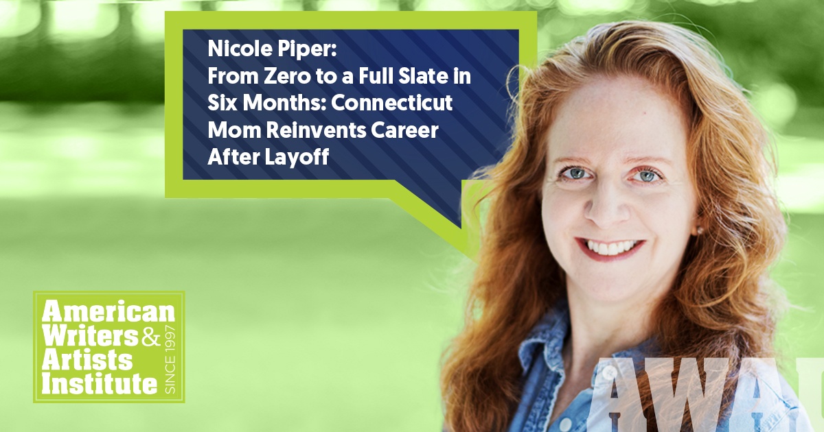 From Zero to a Full Slate in Six Months: Connecticut Mom Reinvents Career After Layoff