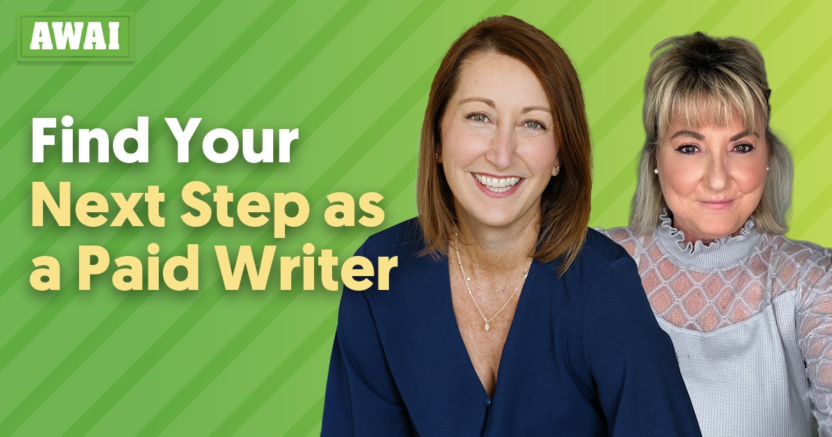 Inside AWAI: Find Your Next Step as a Paid Writer